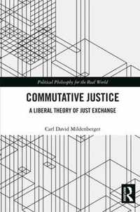 Commutative Justice