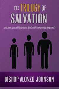 The Trilogy of Salvation