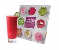 Smooth Sipping - 100 Customizable Recipes