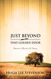 Just Beyond That Golden Door