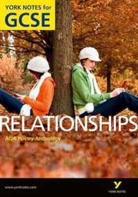AQA Anthology: Relationships - York Notes for GCSE
