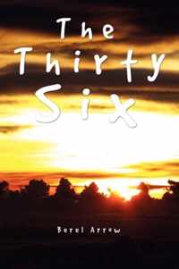 The Thirty Six