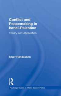 Conflict and Peacemaking in Israel-Palestine