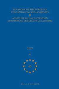 Yearbook of the European Convention on Human Rights / Annuaire de la convention européenne des droits de l'homme 60 -   Yearbook of the European Convention on Human Rights/Annuaire de la convention européenne des droits de l'homme, Volume 60 (2017)