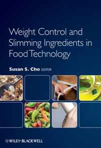 Weight Control and Slimming Ingredients in Food Technology