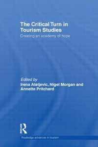 The Critical Turn in Tourism Studies