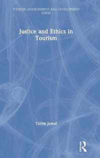 Justice and Ethics in Tourism