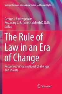 The Rule of Law in an Era of Change