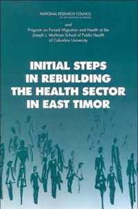 Initial Steps in Rebuilding the Health Sector in East Timor