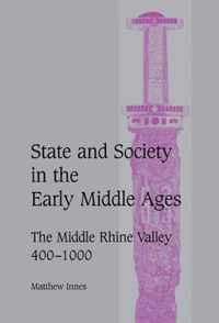 State and Society in the Early Middle Ages