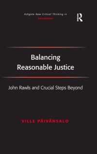 Balancing Reasonable Justice