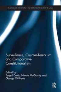 Surveillance, Counter-Terrorism and Comparative Constitutionalism