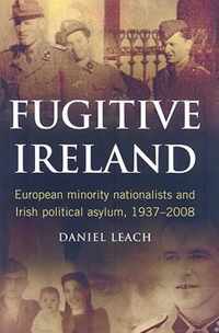 Fugitive Ireland