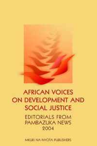 African Voices On Development And Social Justice