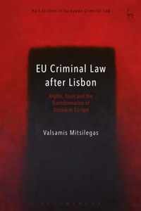 EU Criminal Law After Lisbon