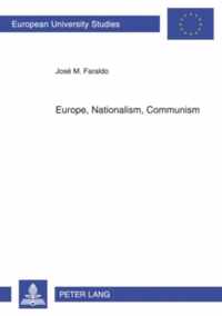 Europe, Nationalism, Communism