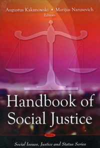 Handbook of Social Justice