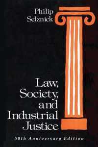 Law, Society, and Industrial Justice