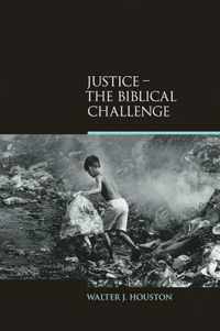 Justice-The Biblical Challenge