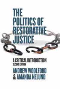 The Politics of Restorative Justice