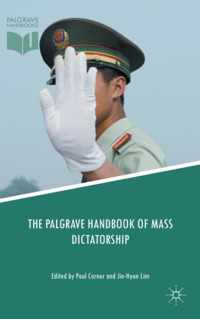 The Palgrave Handbook of Mass Dictatorship