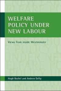 Welfare policy under New Labour