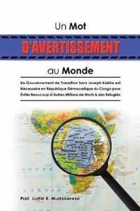 Un Mot D'avertissement Au Monde