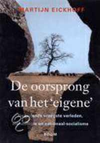 De oorsprong van het eigene