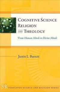 Cognitive Science, Religion & Theology