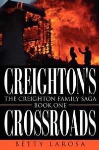 Creighton's Crossroads