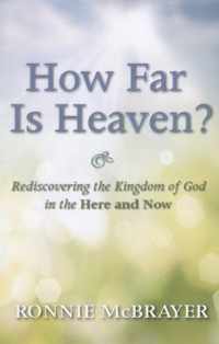 How Far Is Heaven?