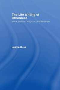 The Life Writing of Otherness