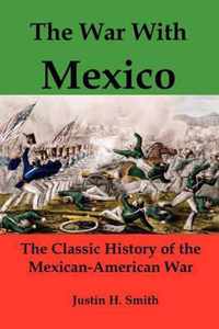 The War with Mexico