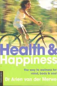 Health and Happiness