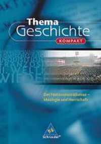 Thema Geschichte kompakt. Der Nationalsozialismus