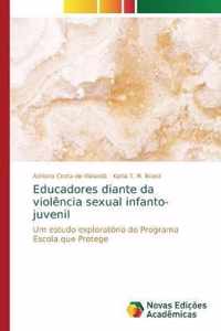 Educadores diante da violencia sexual infanto-juvenil