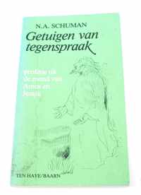 Getuigen van tegenspraak N. A. Schuman ISBN9025942024