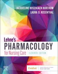 Lehne's Pharmacology for Nursing Care