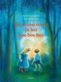 Er Zit Een Rover In Het Bos-Bos-Bos