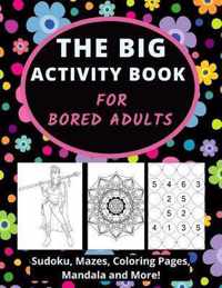 The Big Activity Book For Bored Adults