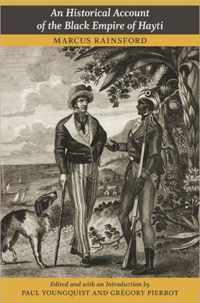 An Historical Account of the Black Empire of Hayti