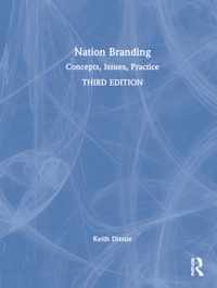 Nation Branding: Concepts, Issues, Practice