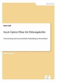 Stock Option Plane fur Fuhrungskrafte