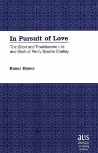 In Pursuit of Love