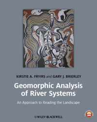 Geomorphic Analysis Of River Systems An