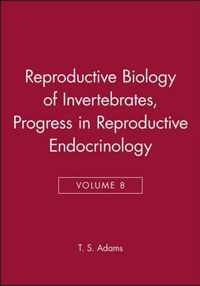 Reproductive Biology of Invertebrates