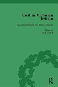 Coal in Victorian Britain, Part II, Volume 6