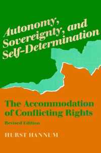 Autonomy, Sovereignty, and Self-Determination