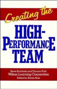 Creating the High Performance Team