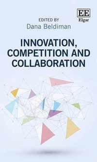 Innovation, Competition and Collaboration